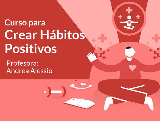 Curso Especifico Habitos Positivos